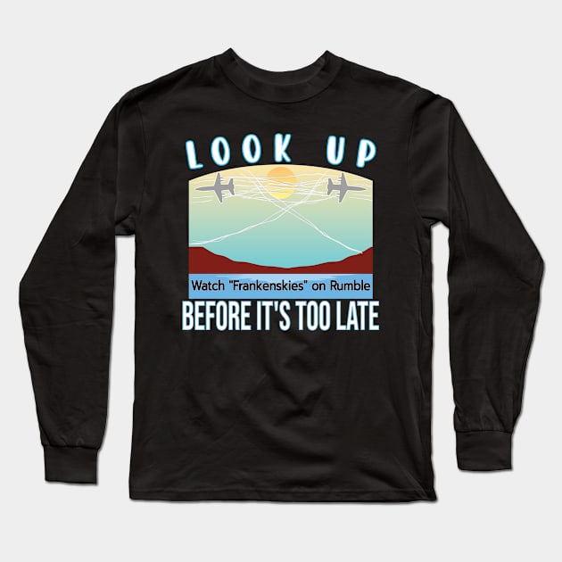 CLIMATE CHANGE BEGAN AS WEATHER MODIFICATION IN THE 1930s AND EVOLVED INTO GEOENGINEERING Long Sleeve T-Shirt by KathyNoNoise